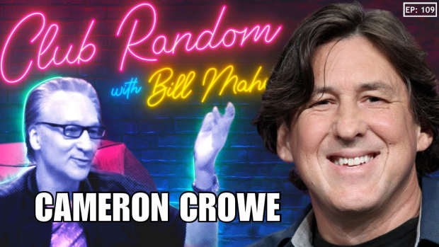 Cameron Crowe on Club Random With Bill Maher
