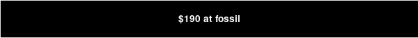 $190 at fossil