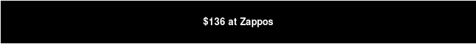 $136 at Zappos