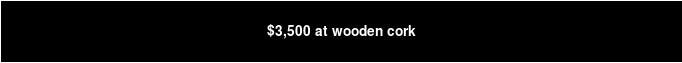 $3,500 in wooden cork