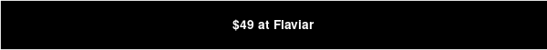 $49 at Flaviar
