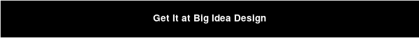Get It at Big Idea Design