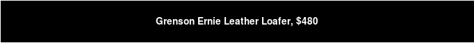 Grenson Ernie Leather Loafer, $480
