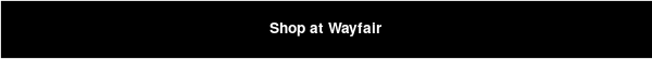 Shop at Wayfair
