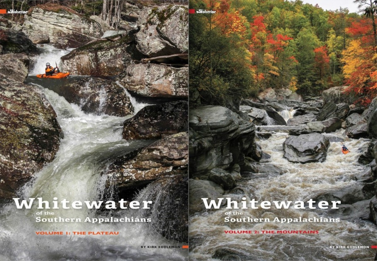Kirk Eddlemon's new guidebook, 'Whitewater of the Southern Appalachians,' is divided into two volumes: The Plateau and The Mountains