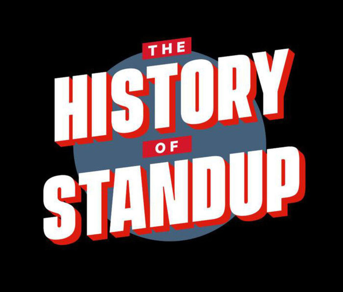 The History of Standup podcast