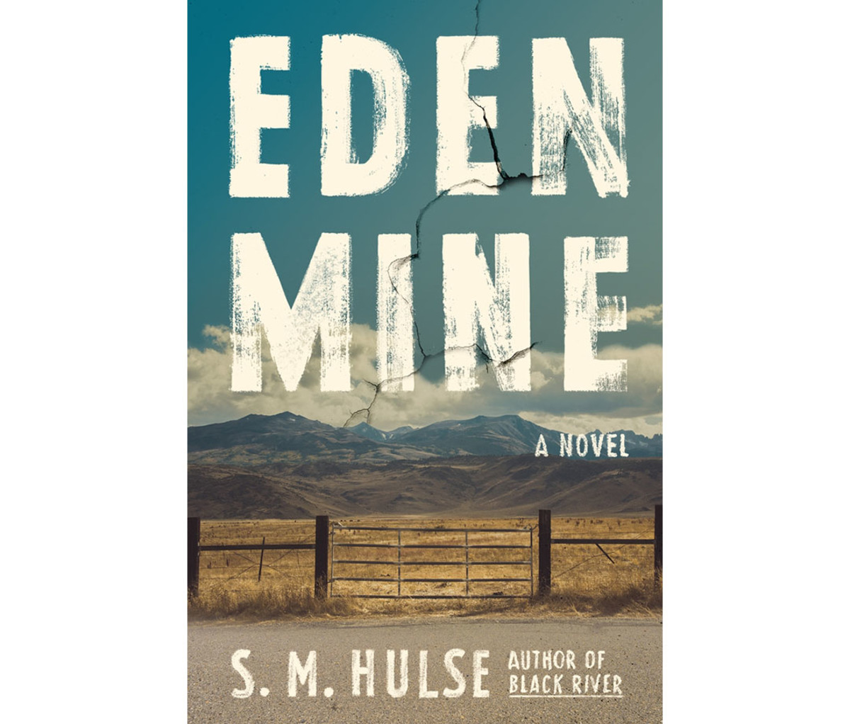 "Eden Mine" by S.M. Hulse