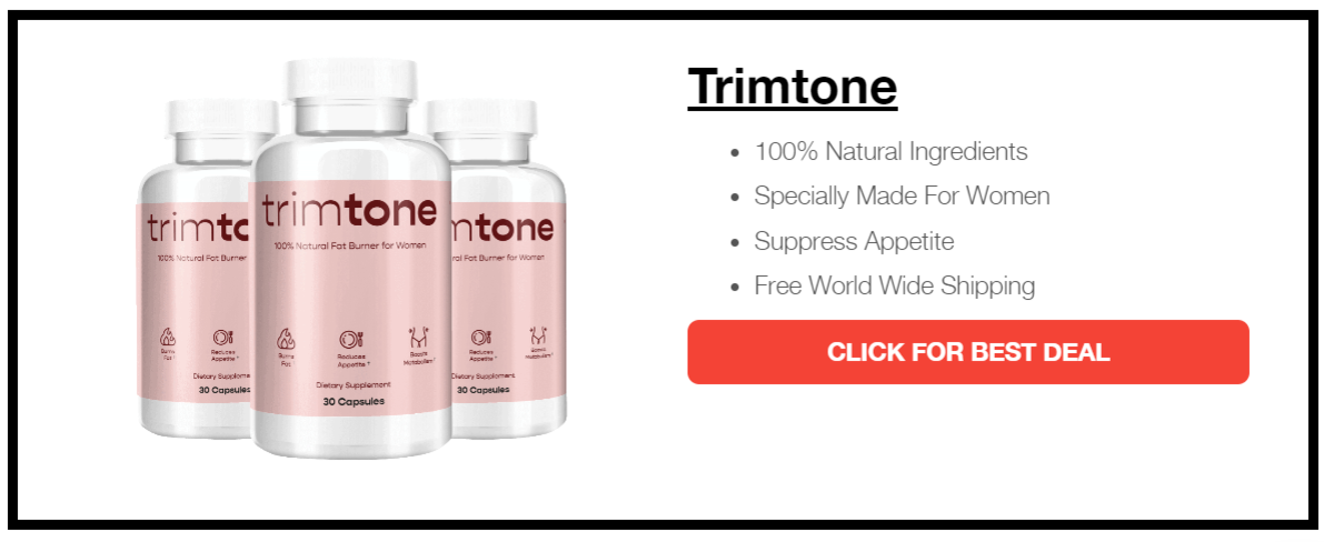 One of the best thermogenic fat burner in the market called "Trimtone".