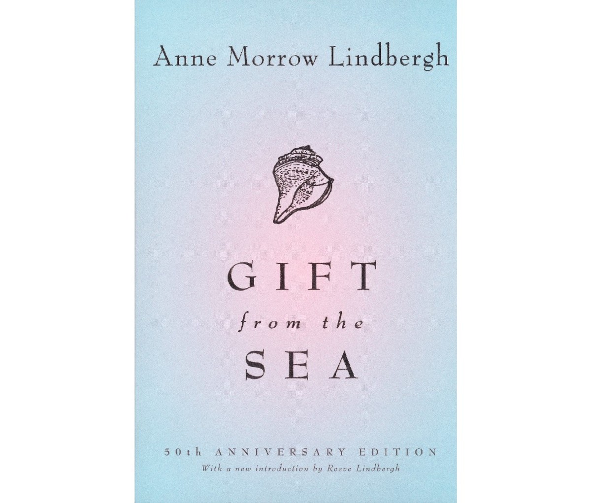 Gift from the Sea by Anne Morrow Lindbergh