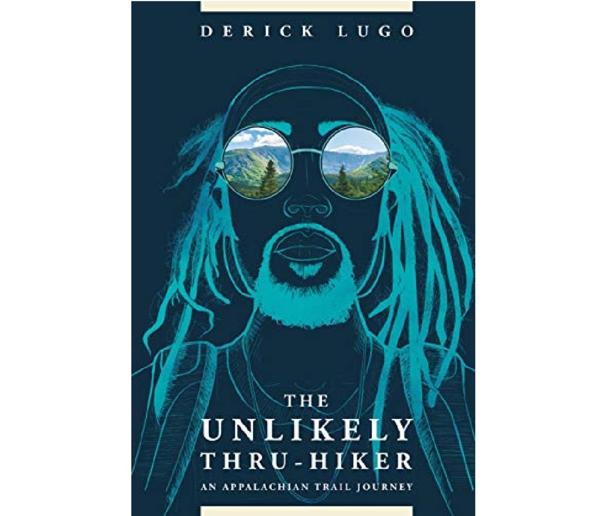 The Unlikely Thru-Hiker: An Appalachian Trail Journey by Derick Lugo