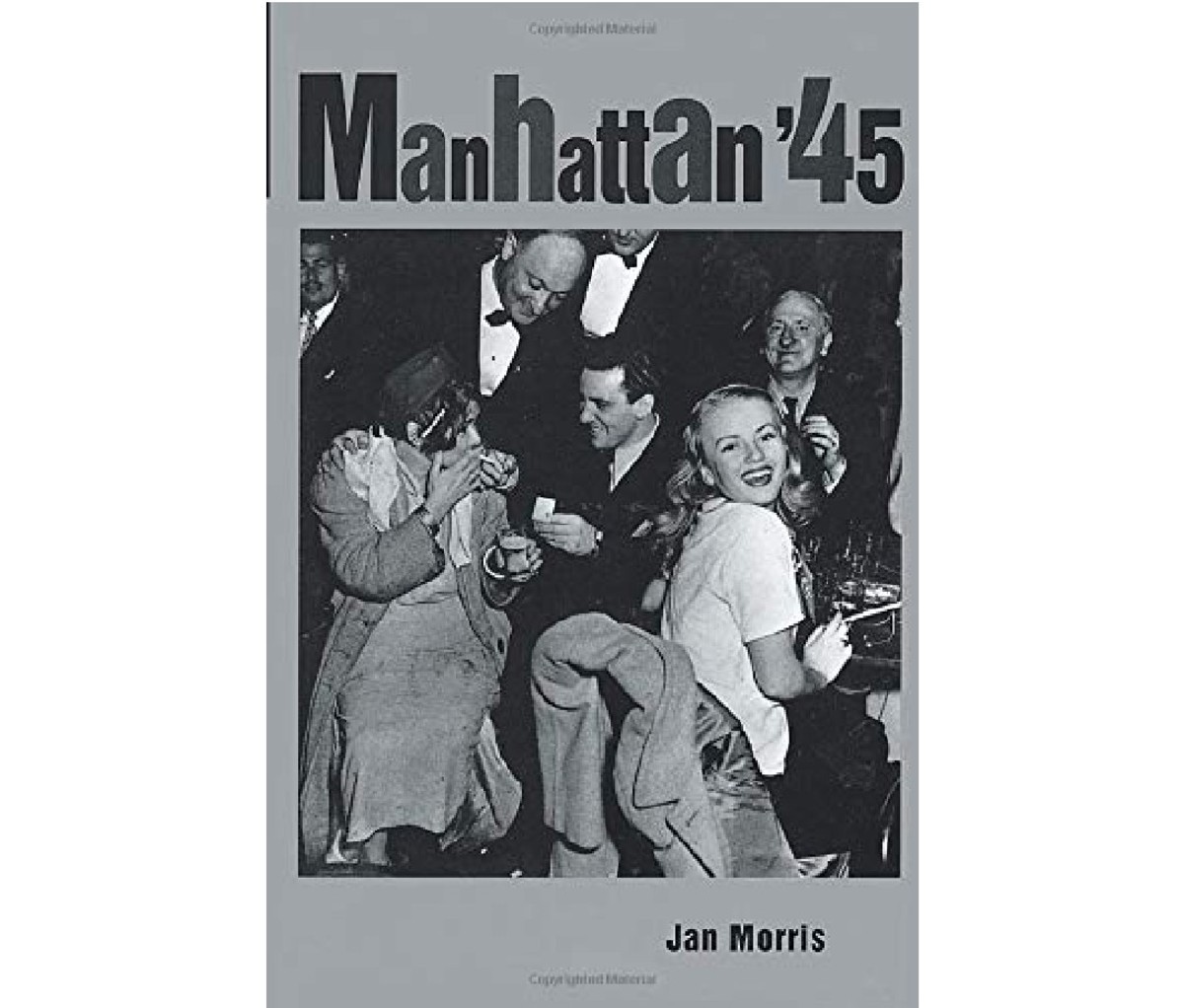 Manhattan '45 by Jan Morris