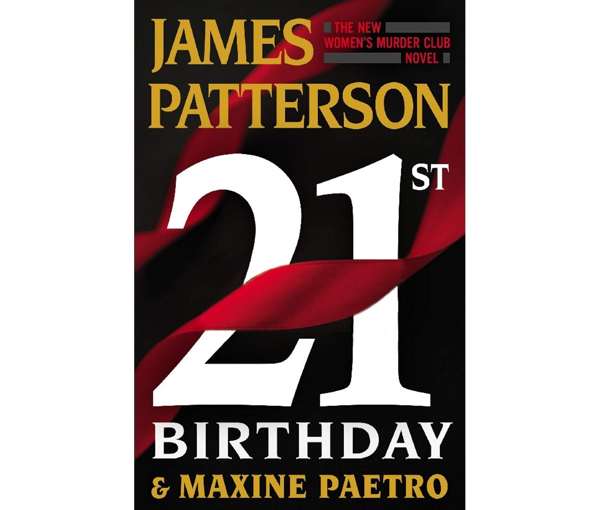 21st Birthday by James Patterson and Maxine Paetro