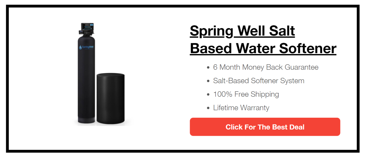 SpringWell’s Salt Based Water Softener